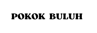 POKOK BULUH
